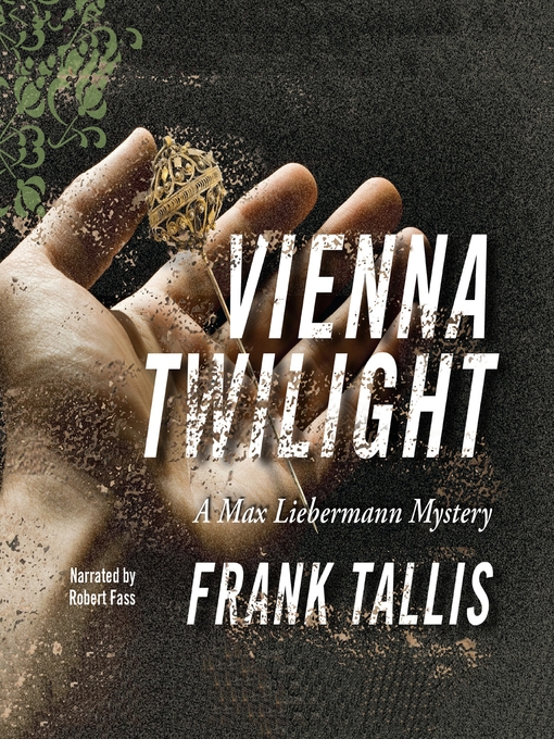 Title details for Vienna Twilight by Frank Tallis - Wait list